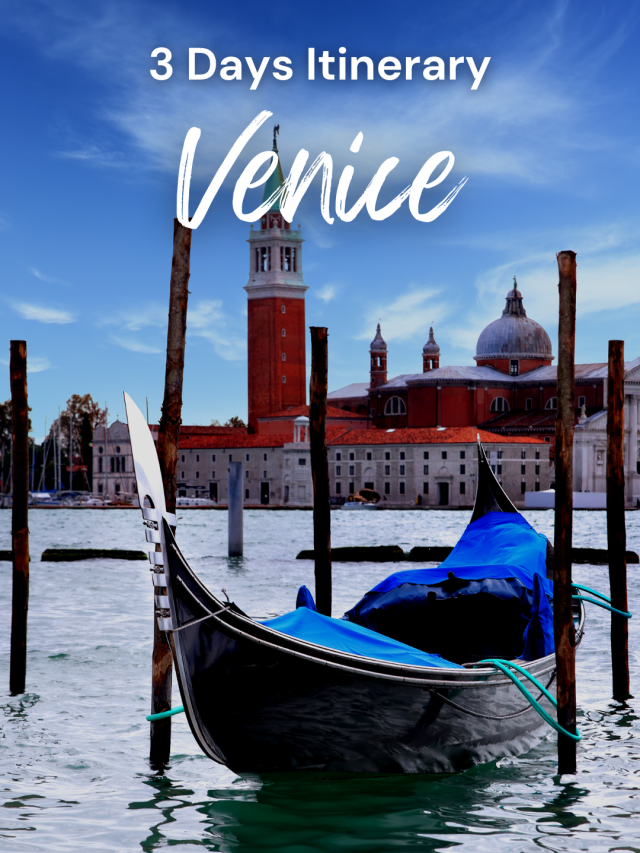 Venice: The Perfect 3 Days Itinerary - Headout Blog