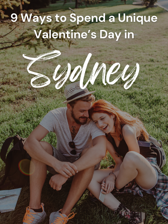 9 Perfect Valentine's Day Experiences in Sydney Headout Blog